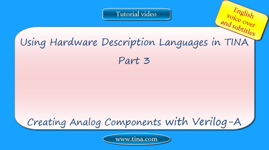 Creating Analog Components with Verilog-A