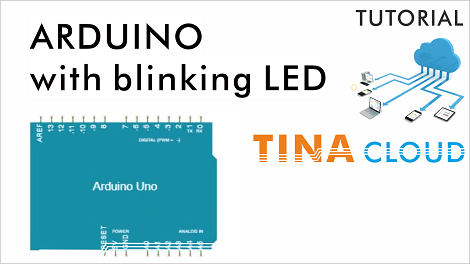 Arduino blinking LED simulation using TINACloud and video of the real working hardware