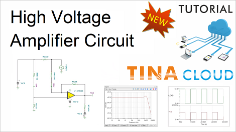 Creation and Simulation of a High Common-Mode Voltage Difference Amplifier circuit using TINACloud