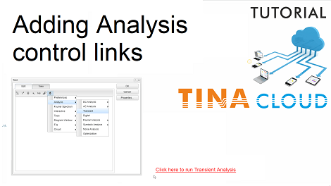 Adding analysis control links to your circuit in TINACloud (Updated version, with integrated Circuit Editor)