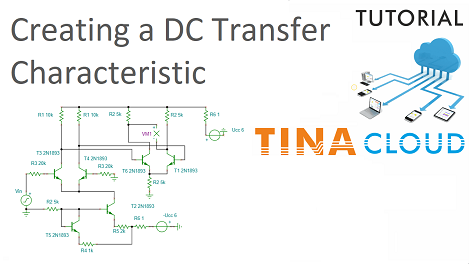 How to Create a DC Transfer Characteristic in TINACloud