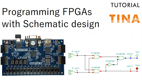 Programming FPGA board with TINA using Schematic Design Entry