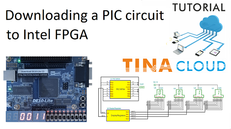 Downloading a PIC circuit to Intel FPGA boards using TINACloud blog tumbnail